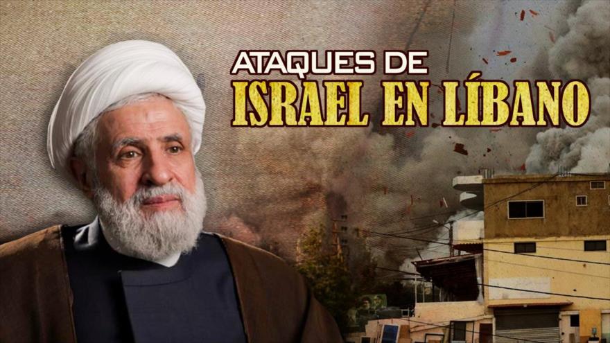 Llamado a la unidad ante el enemigo frente a los ataques de Israel en El Líbano | Detrás de la Razón