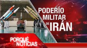 Poderío militar de Irán| El Porqué de las Noticias