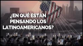 ¿En qué están pensando los latinoamericanos? | Monoblock