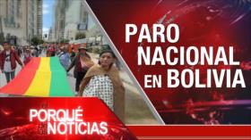 Paro nacional en Bolivia | El Porqué de las Noticias