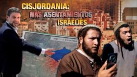 Rechazo general a nuevos asentamientos Israelíes en la Cisjordania ocupada | Detrás de la Razón