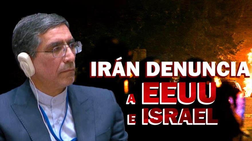 Irán denuncia a EEUU e Israel ante el CSNU por promover actos vandálicos y crímenes en territorio iraní | Detrás de la Razón