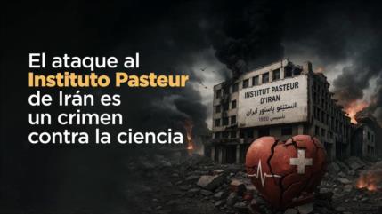 Ataque al Instituto Pasteur de Irán; un golpe a la ciencia y salud pública