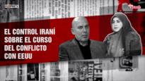 El control iraní sobre el curso del conflicto con EEUU | Dice Israel