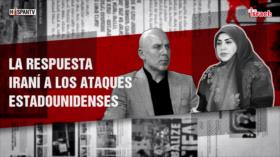 La respuesta iraní a los ataques estadounidenses | Dice Israel