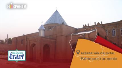 Descubre Irán: Patrimonio armenio de Tabriz entre iglesias, comercio y arte