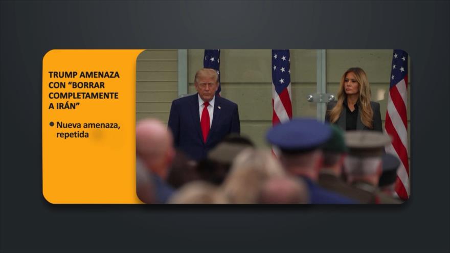 Trump amenaza con “borrar completamente a Irán” | PoliMedios